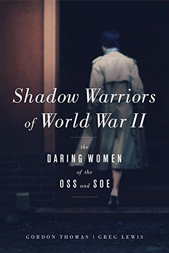 Shadow Warriors of World War II