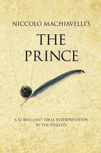 Niccolo Machiavelli's The prince