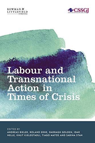 Labour and Transnational Action in Times of Crisis