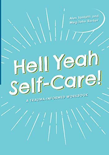 Hell Yeah Self-Care!