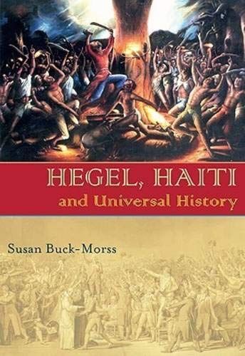 Hegel, Haiti, and Universal History