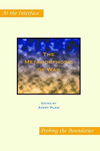 The Metamorphosis of War
