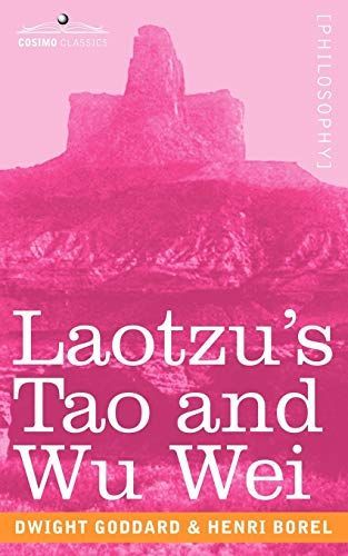 Lao Tzu's Tao and Wu Wei