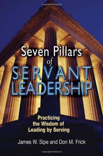 Seven Pillars of Servant Leadership