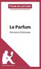 Le Parfum de Patrick Süskind (Fiche de lecture)