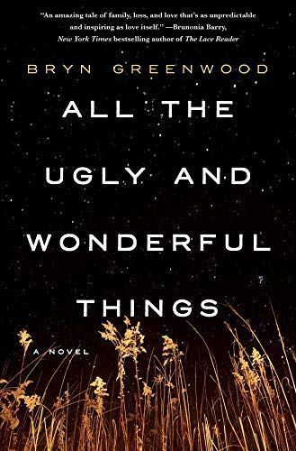 All the Ugly and Wonderful Things