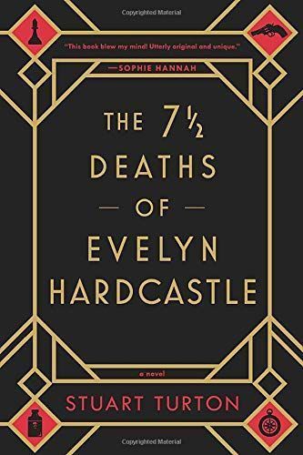 The Seven Deaths of Evelyn Hardcastle