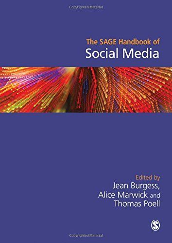 The SAGE Handbook of Social Media