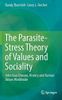 The Parasite-Stress Theory of Values and Sociality