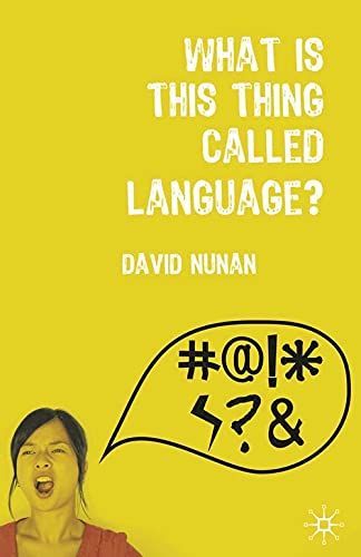 What Is This Thing Called Language?
