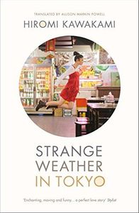 Strange Weather in Tokyo