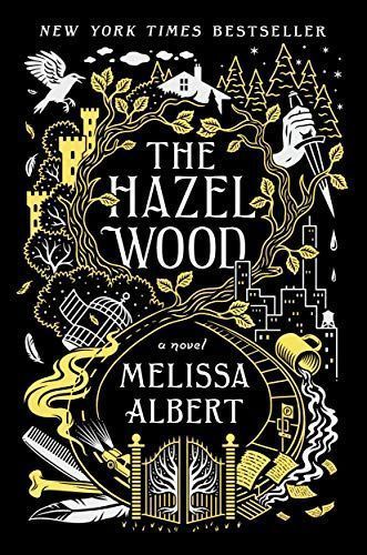 The Hazel Wood