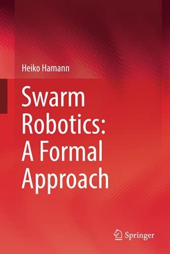 Swarm Robotics: A Formal Approach