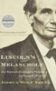 Lincoln's Melancholy