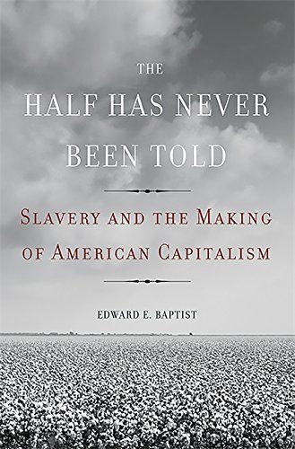 The Half Has Never Been Told