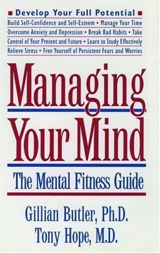 Managing Your Mind