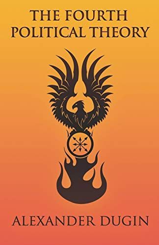 The Fourth Political Theory