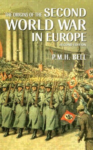 The Origins of the Second World War in Europe