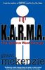 K.A.R.M.A.