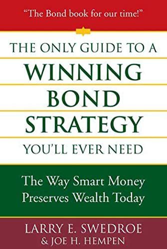 The Only Guide to a Winning Bond Strategy You'll Ever Need