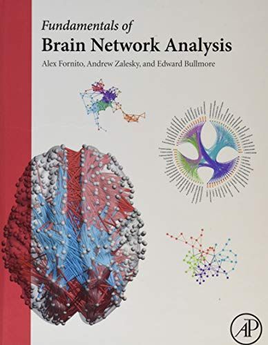 Fundamentals of Brain Network Analysis