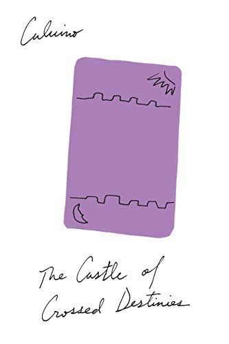 The Castle Of Crossed Destinies