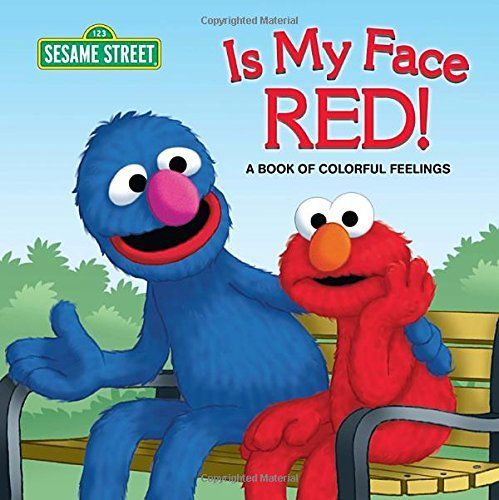 Is My Face Red! (Sesame Street)