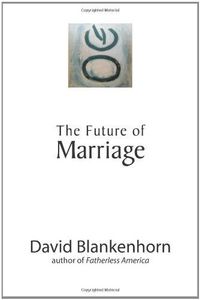 The Future of Marriage