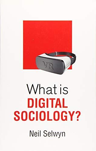 What is Digital Sociology?