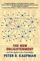 The New Enlightenment and the Fight to Free Knowledge