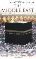 A Brief History of the Middle East