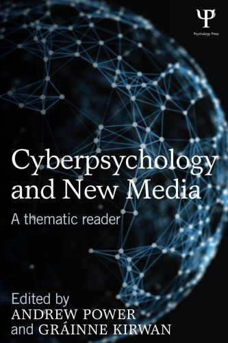 Cyberpsychology and New Media