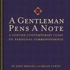 A Gentleman Pens a Note