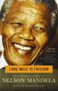 Long Walk To Freedom