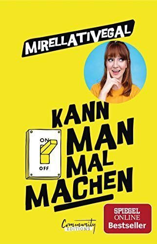 Kann man mal machen