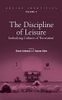 The Discipline of Leisure