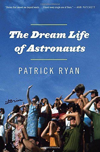 The Dream Life of Astronauts