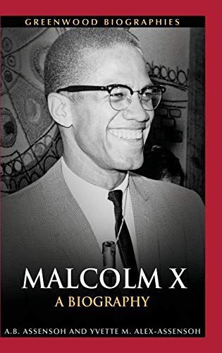 Malcolm X: A Biography