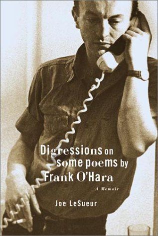 Digressions on Some Poems by Frank O'Hara