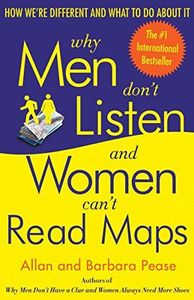 Why Men Don't Listen And Women Can't Read Maps