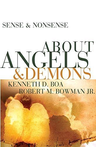 Sense and Nonsense about Angels and Demons