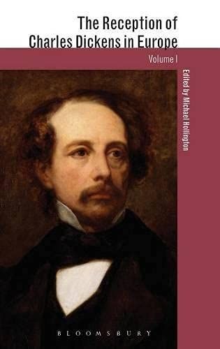 The Reception of Charles Dickens in Europe
