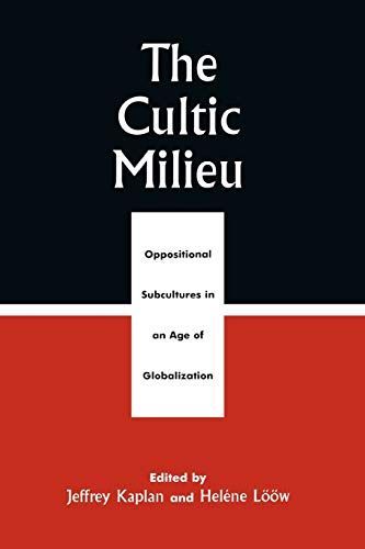 The Cultic Milieu