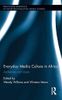 Everyday Media Culture in Africa