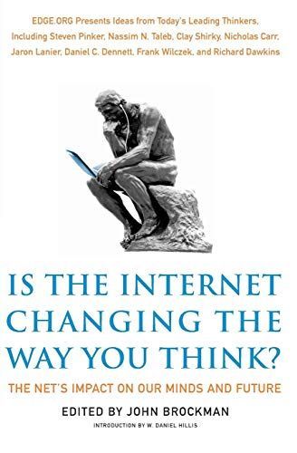 How is the Internet Changing the Way You Think?