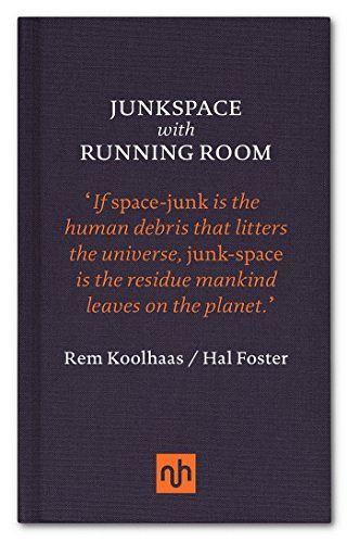 Junkspace with Running Room