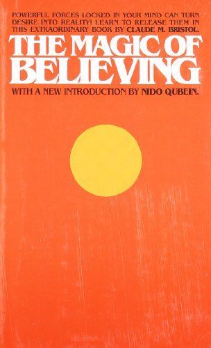 The Magic of Believing (Condensed Classics)