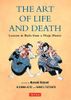 Art of Life and Death