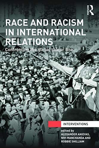 Race and Racism in International Relations