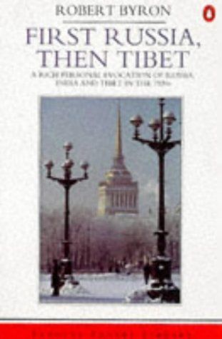 First Russia, Then Tibet [Illustrated Edition]